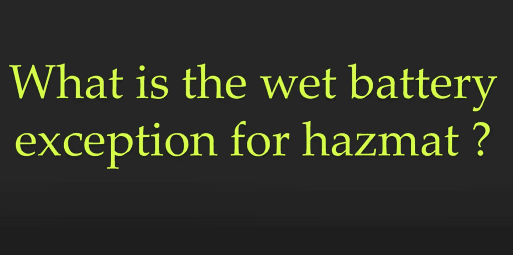 What is the wet battery exception for hazmat